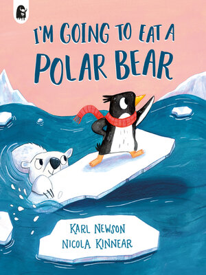 cover image of I'm Going to Eat a Polar Bear